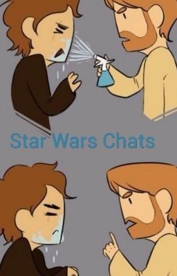 Star wars WhatsApp Chats 