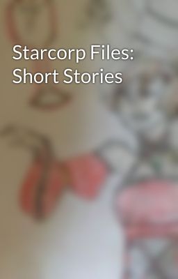 Starcorp Files: Short Stories