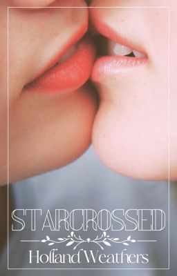 Starcrossed | gxg