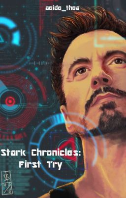 Stark Chronicles: First Try