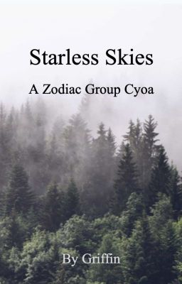 Starless Skies:  Zodiac Group CYOA (Archived)