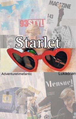 Starlet • Lukadrien [Miraculous]