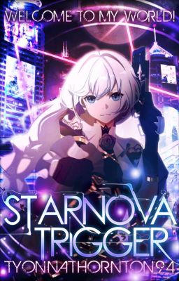 Starnova Trigger, Volume 1