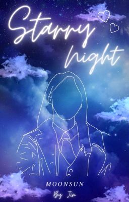 Starry night || MoonSun