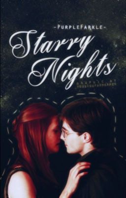 Starry Nights | HARRY & GINNY