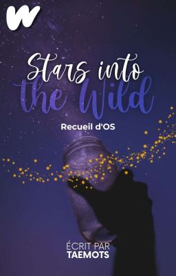 stars into the wild