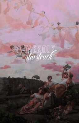 starstruck | taekook