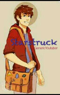 Starstruck (Teen!Dipper x OC)