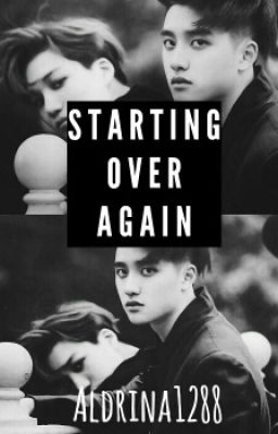 Starting Over Again(Kaisoo)