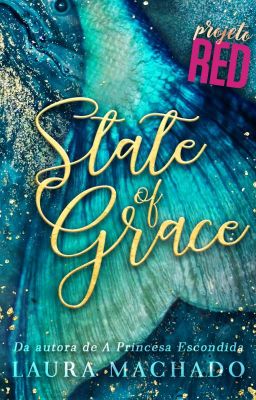 State of Grace | Projeto RED