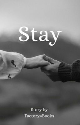 Stay 