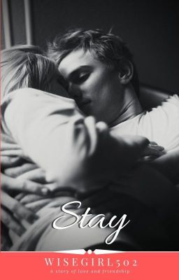 Stay