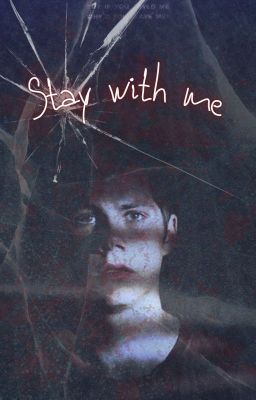 Stay with me