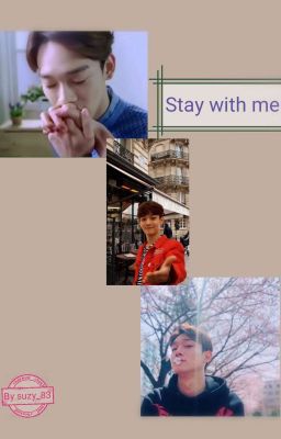 Stay With Me||Chen's EXO