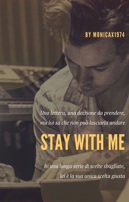 Stay with me ||H.S.||