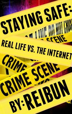 Staying safe: Real life vs. Internet