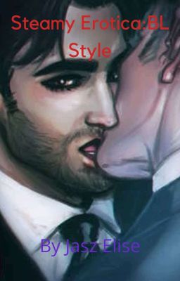 Steamy Erotica: BL Style