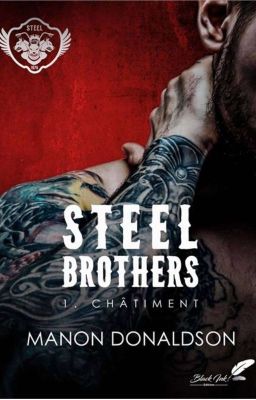 Steel Brothers 1 (châtiment)  Chez Black Ink Édition