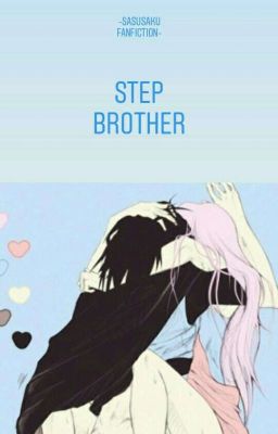 Step Brother [Sasuke Version]