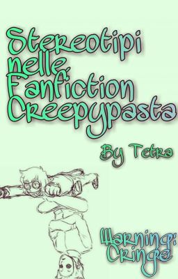 Stereotipi nelle fanfiction creepypasta