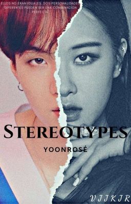 Stereotypes💕 (Spanish Version)