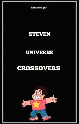 Steven Universe Crossovers