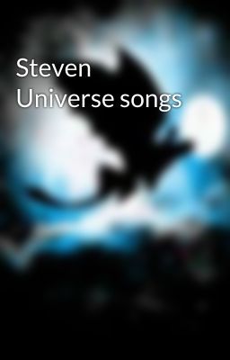 Steven Universe songs