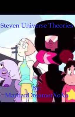 Steven Universe theories