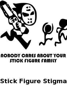 Stick Figure Stigma