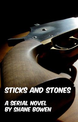 Sticks and Stones