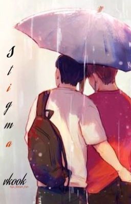 Stigma | Vkook ©