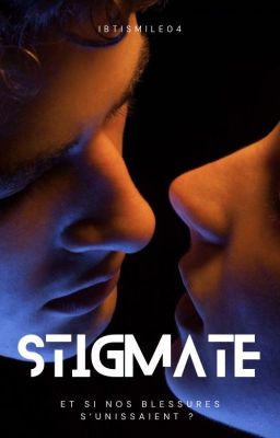 Stigmate ( Terminé)