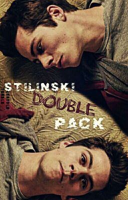 Stilinski Double Pack (Teen Wolf, STEREK)✔