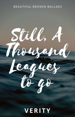 Still, a thousand leagues to go...