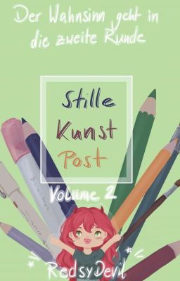 Stille Kunst Post - Volume 2 - der Wahnsinn geht in die zweite Runde