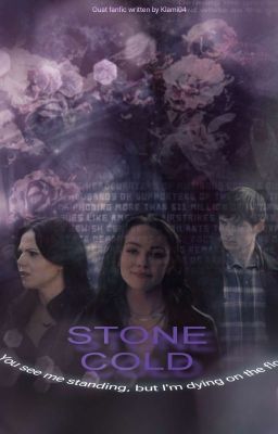 STONE COLD (Ouat fic)