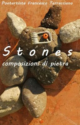 Stones (Composizioni di pietra)