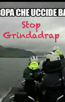 Stop grindadrap