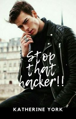 Stop That Hacker! UNEDITED VERSION (2020)