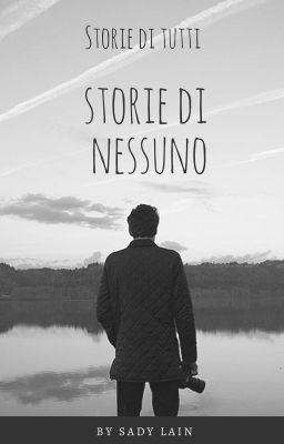 Storie di tutti, storie di nessuno