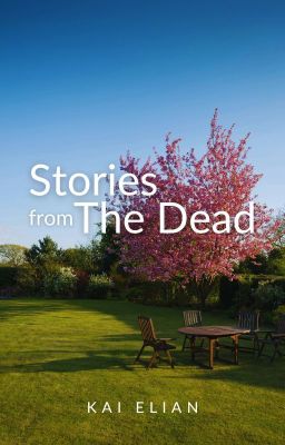 Stories from The Dead [TAMAT]