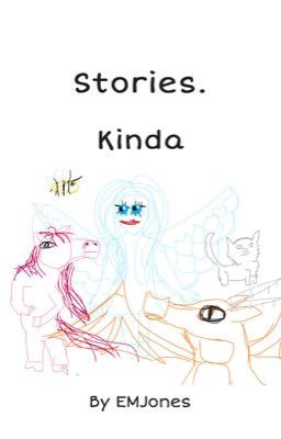 Stories.    Kinda