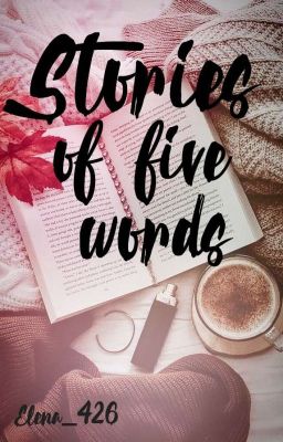 Stories of five words 