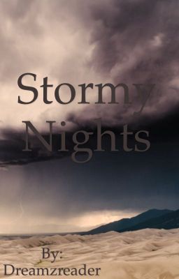 Stormy Nights (a CP FANFIC)