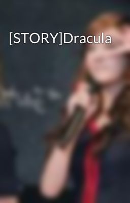 [STORY]Dracula