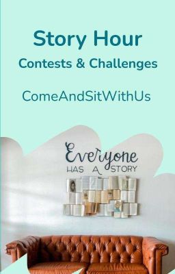 STORY HOUR | Contests & Challenges