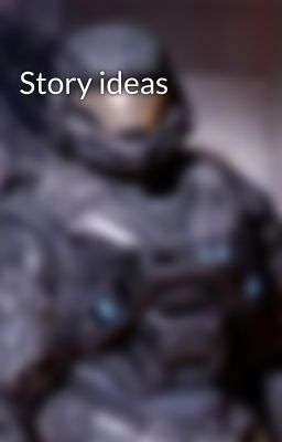 Story ideas