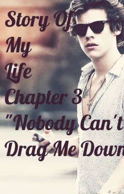 Story Of My Life Chapter 3 