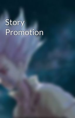 Story Promotion