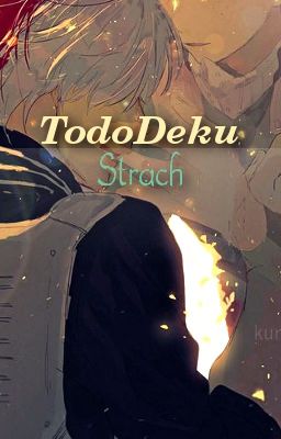 Strach | TodoDeku